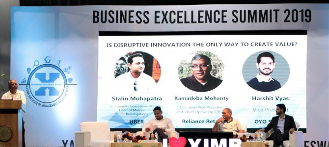 Day 3 of Business Excellence Summit, XIMB began with a panel discussion on the theme “Is Disruptive Innovation the only way to create value?”