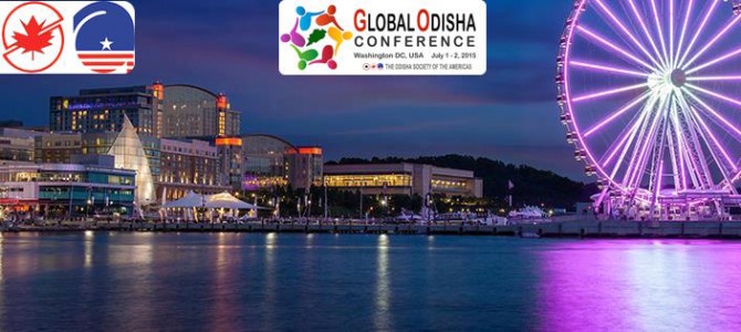 Global Odisha Conference in Washington DC from July 1-4 by OSA Global Odisha Conference in Washington DC from July 1-4 by OSA
