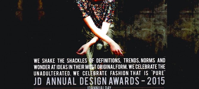 JD Annual Design Awards 2015 held in Bhubaneswar by JD Institute of Fashion Technology