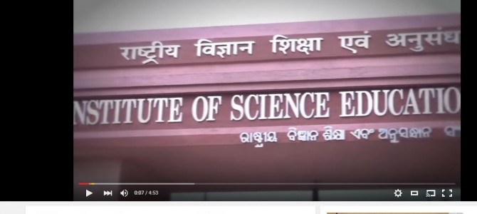 A nice documentary on NISER Bhubaneswar that was shown to PM and CM during inauguration