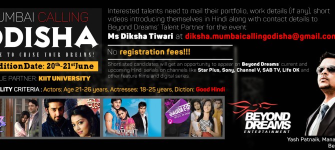 Mumbai based Odia Producer organizing talent hunt for Odisha Acting Hopefuls in TV Shows