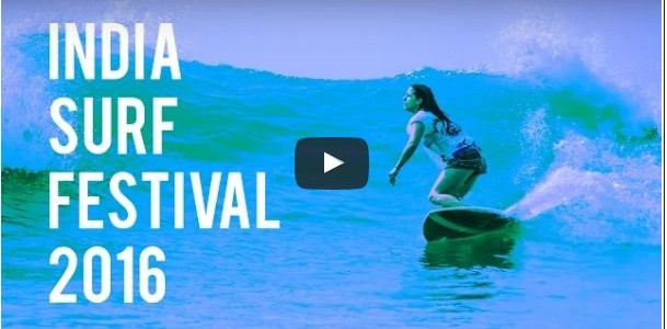 15 days to go : Featuring Teaser Video of India Surf Festival 2016, don’t miss