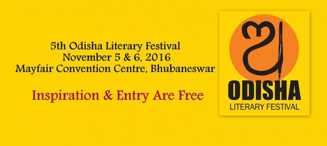 Odisha Literary Festival 2016 is back in Bhubaneswar with amazing lineup of speakers