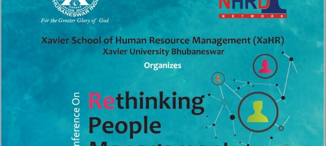 Conference on Rethinking People Management at Xavier School of Human Resource Management (XaHR), XIMB-XUB