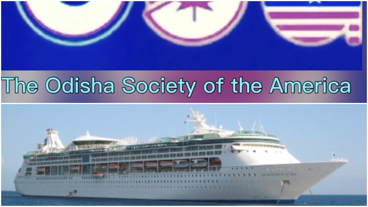 Odisha Society of Americas plans its 48th convention in a cruise to