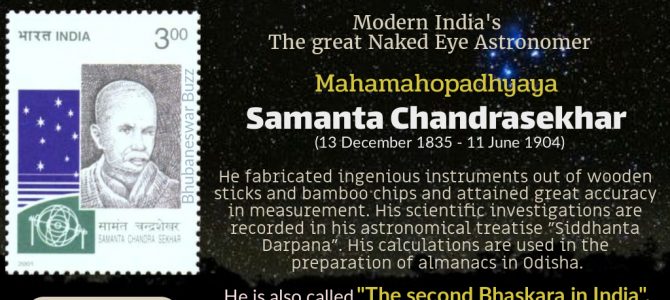 Samanta Chandra sekhar aka Pathani Samanta of Odisha : The great naked eye astronomer and hindu astrolger