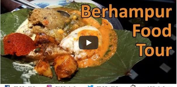 Beautiful Video of Berhampur Street Food Tour, how many of these have you tried?