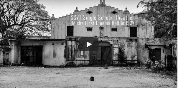 An awesome documentary on Decline Of Single Screen Cinemas Theatre in Odisha – don’t miss, proud to be media partner in this