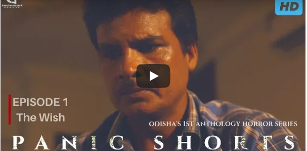 The Wish | Panic Shorts : First Odia Horror Web Series by Technoart Productionz