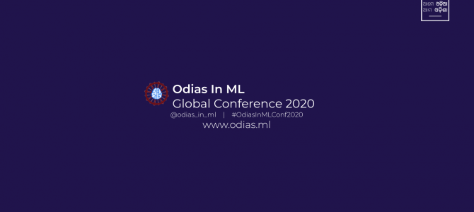 Odias.ml: A Global virtual conference of Odias in Machine Learning, don’t miss